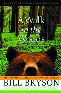 A Walk In The Woods