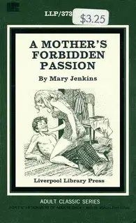 A mother_s forbidden passion