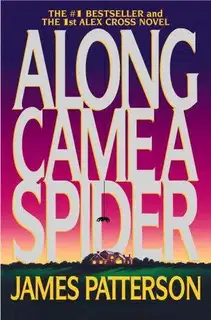 Along Came A Spider