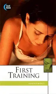 First training