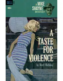 A Taste for Violence