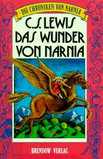 Das Wunder von Narnia