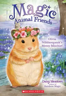 Olivia NibblesqueakвЂ™s Messy Mischief