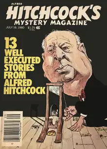 Alfred HitchcockвЂ™s Mystery Magazine. Vol. 25, No. 7, July 16, 1980