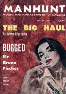 Manhunt. Volume 9, Number 4, August 1961