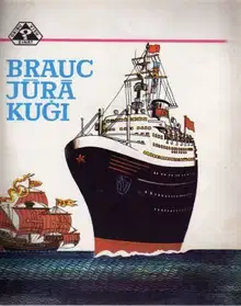 Brauc jЕ«rДЃ kuДЈi