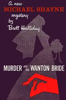 Murder and the Wanton Bride