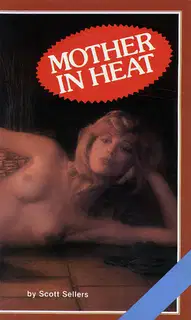 Mother in heat