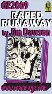 Raped Runaway