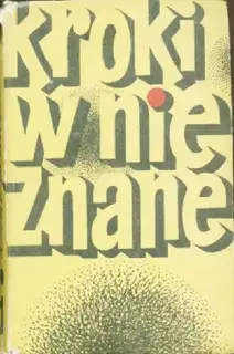 Kroki w nieznane - 1970