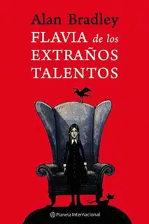 Flavia de los extraГ±os talentos