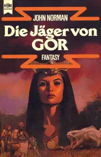 Die JГ¤ger von Gor