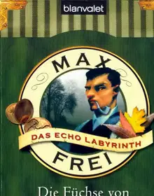 Die FГјchse von Mahagon