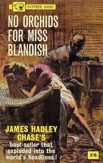 No Orchids for Miss Blandish