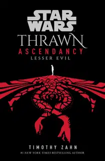 Thrawn Ascendancy Book III: Lesser Evil